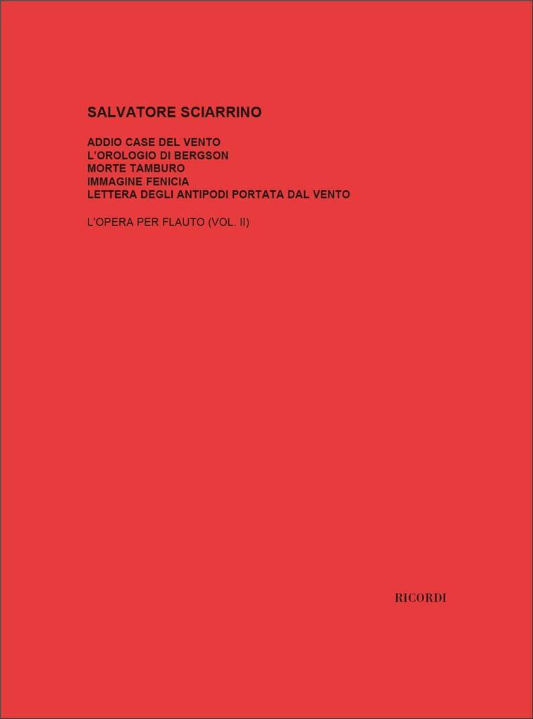 SALVATORE SCIARRINO : L'OPERA PER FLAUTO 2 - FLUTE TRAVERSIERE