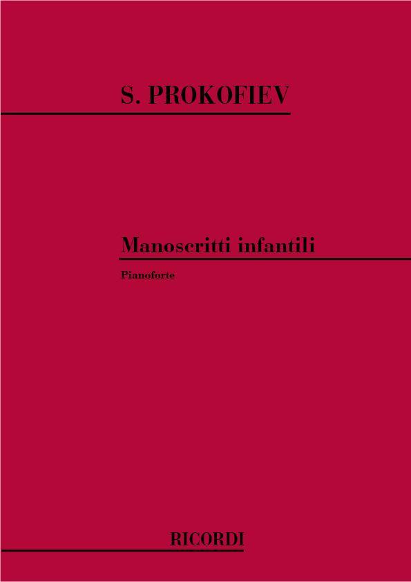 SERGEI PROKOFIEV : MANOSCRITTI INFANTILI