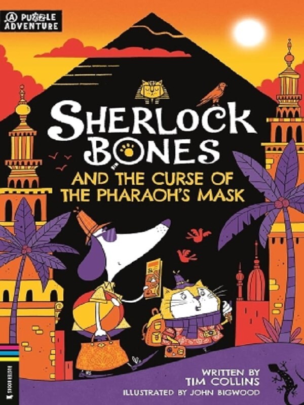 Sherlock Bones and the Curse of the Pharaoh’s Mask