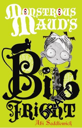 Monstrous Maud's Big Fright
