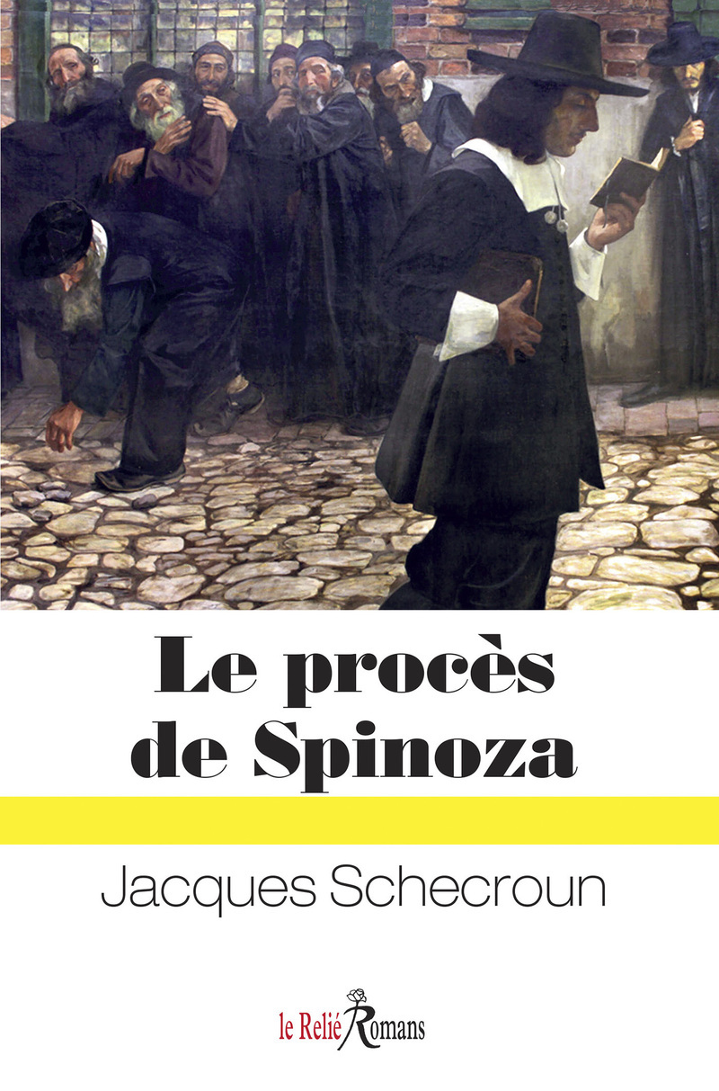 Le procès de Spinoza