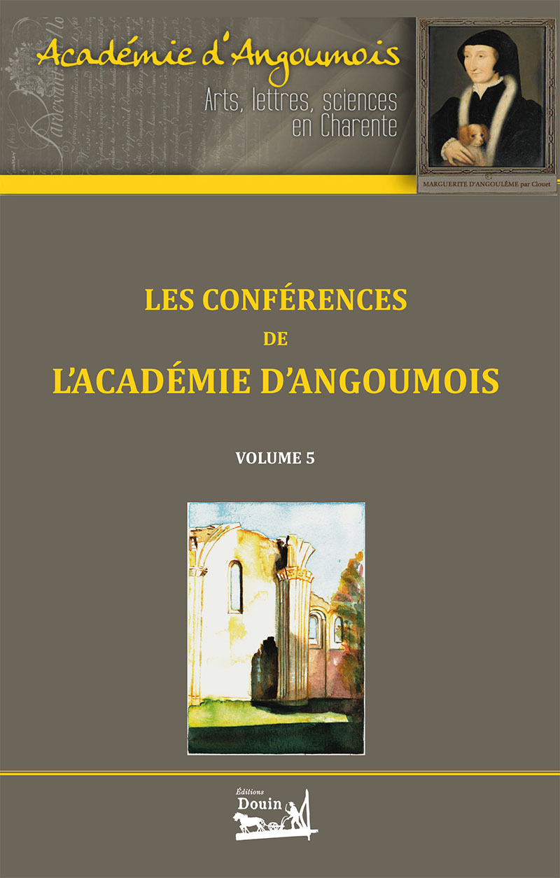 Les conférences de l'Académie d'Angoumois - Volume 5