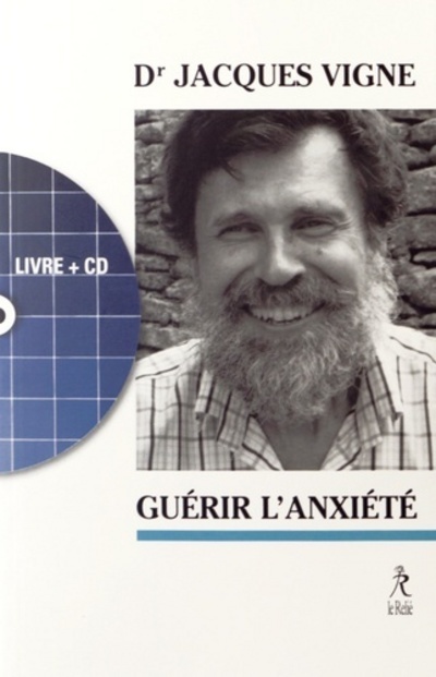 Guerir l'anxiete