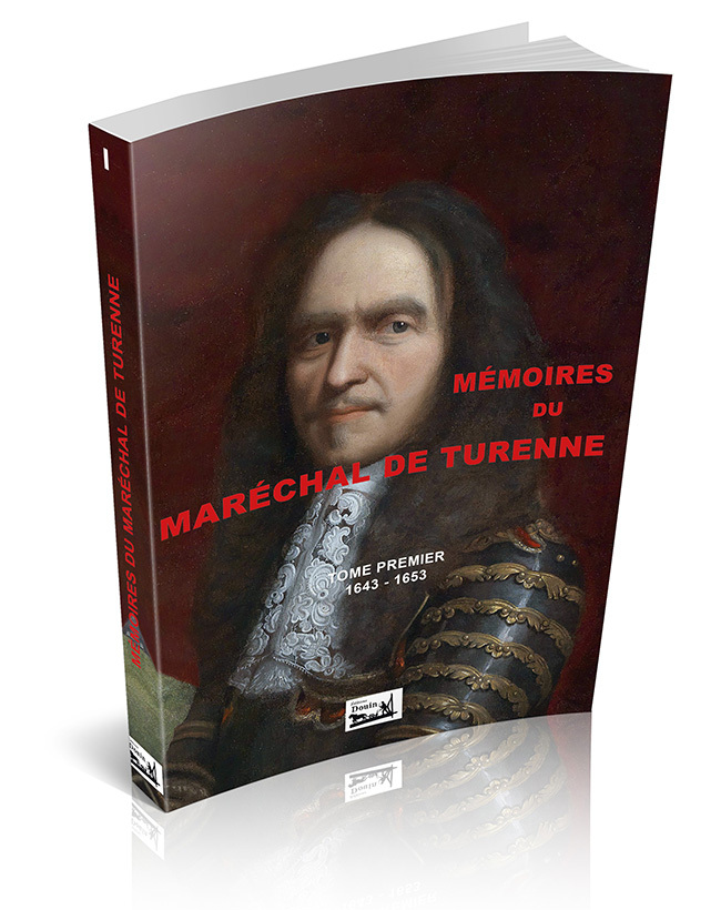 Mémoires du maréchal de Turenne - Volume 1