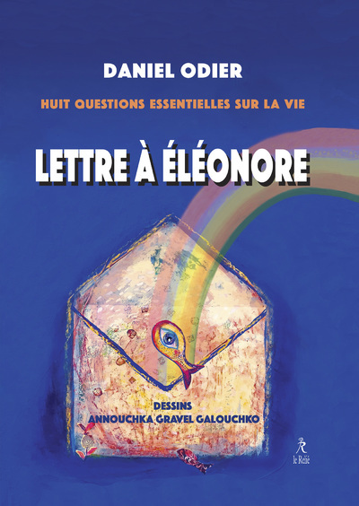 Lettre à Eléonore - Huit questions essentielles