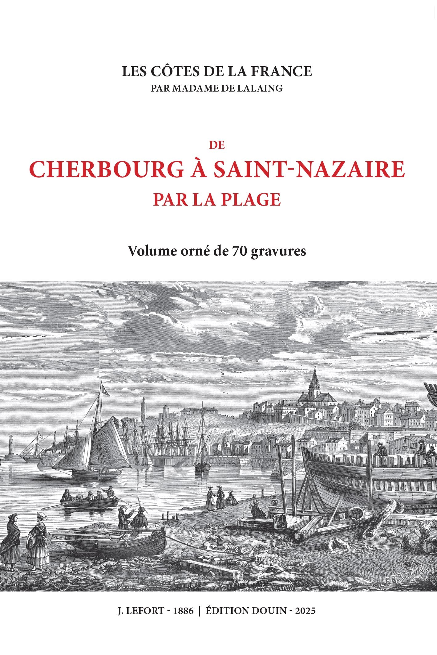 De Cherbourg à Saint-Nazaire par la plage