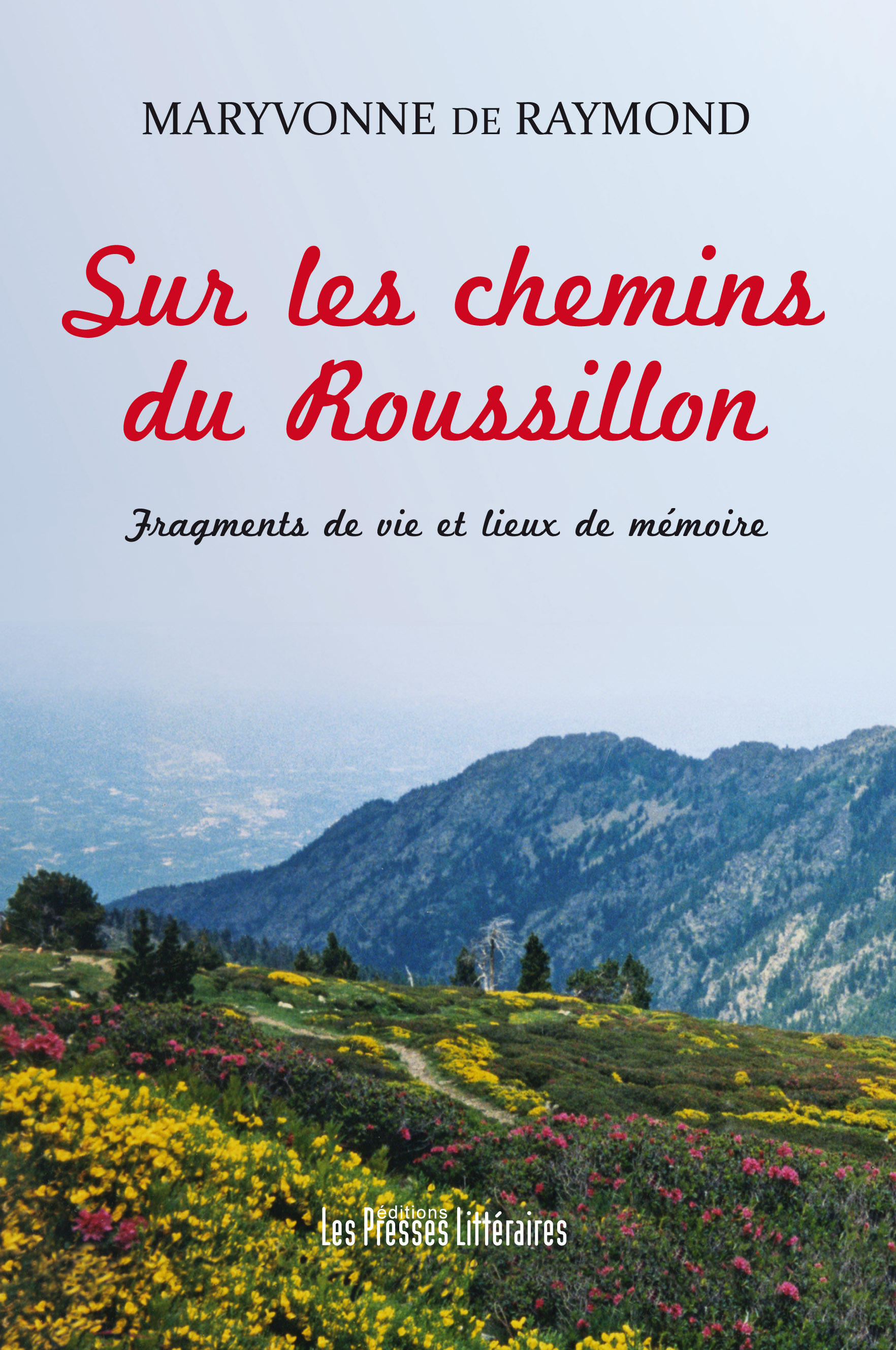 SUR LES CHEMINS DU ROUSSILLON