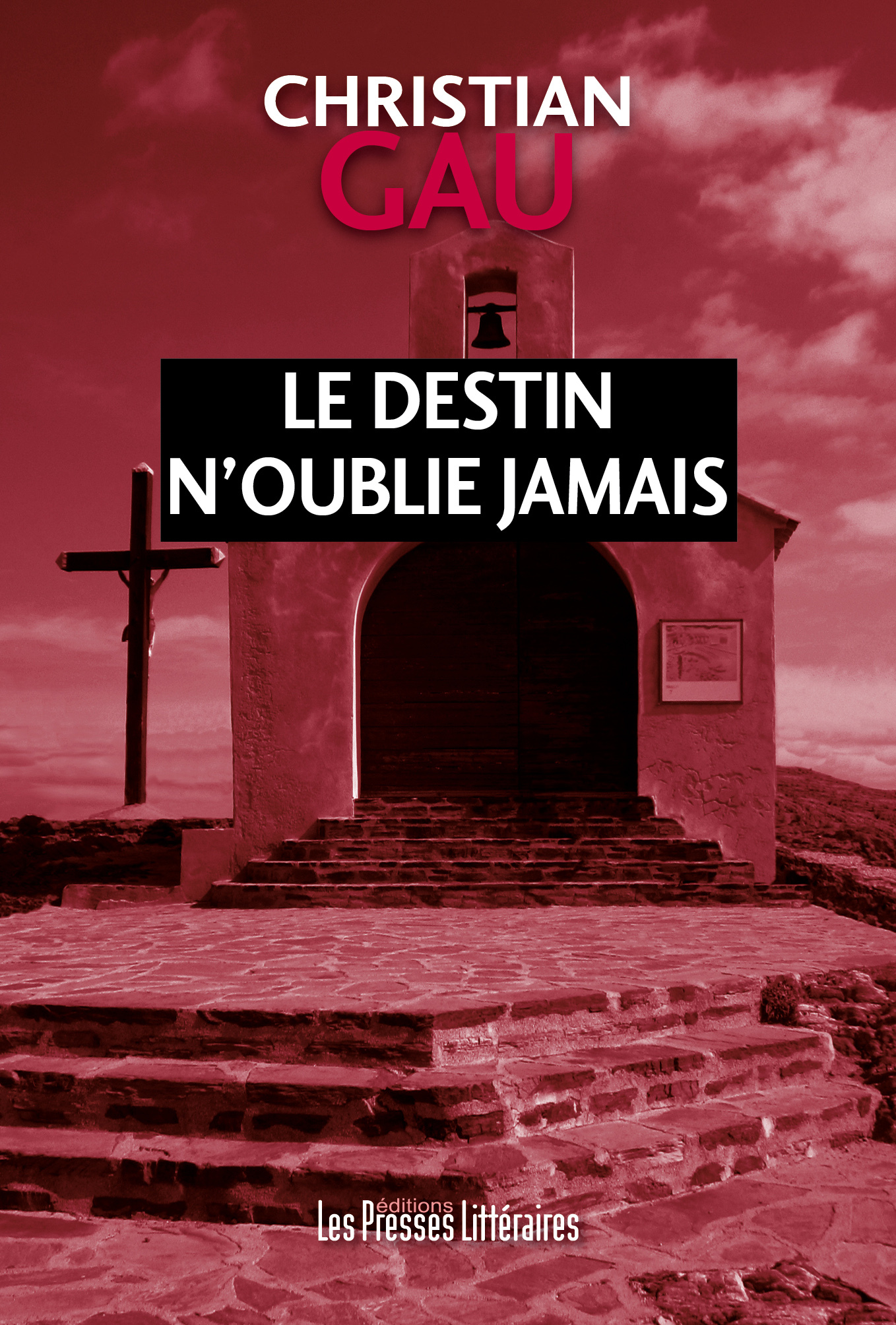 Le destin n’oublie jamais