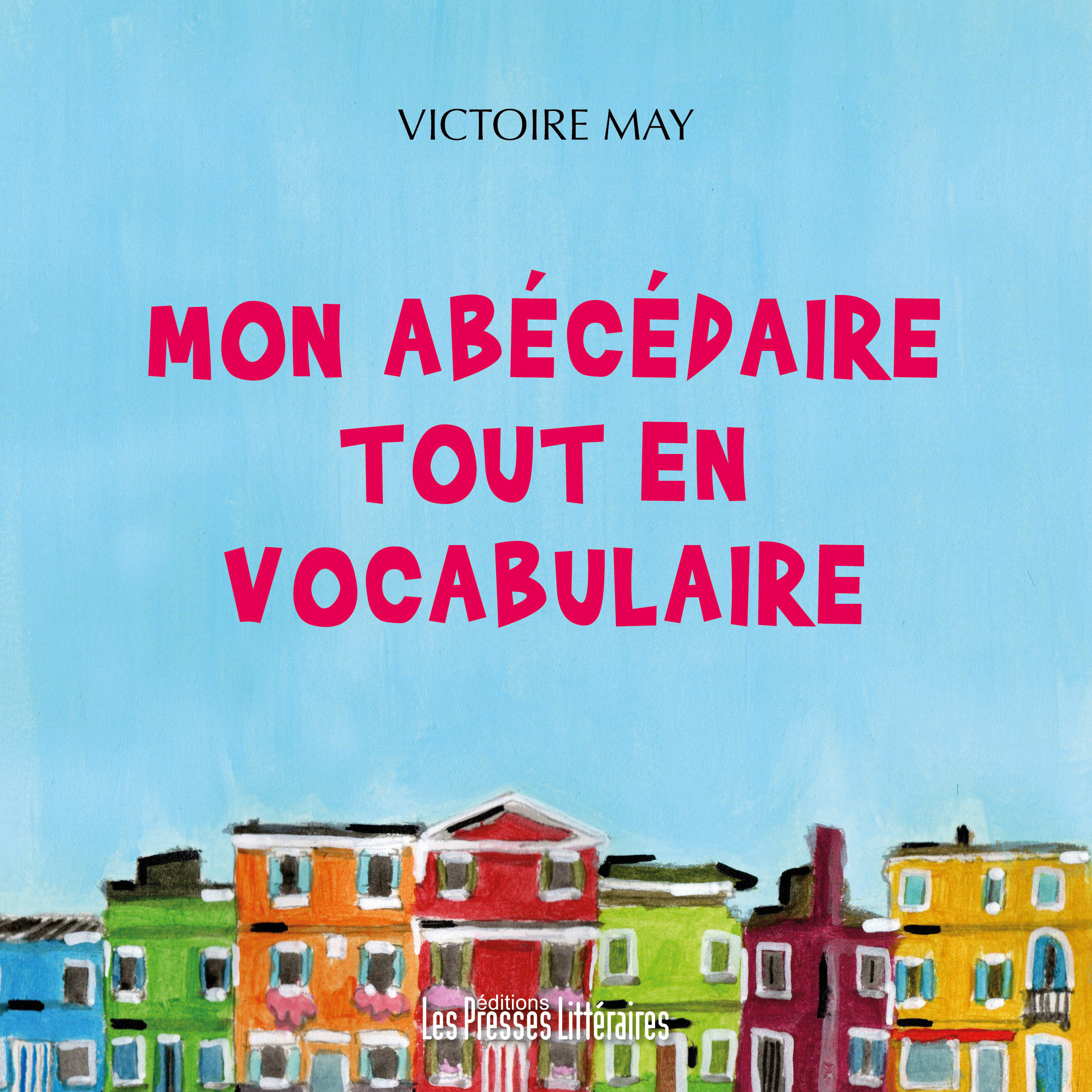 Mon abécédaire tout en vocabulaire