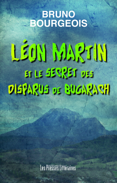 LEON MARTIN ET LE SECRET DES D