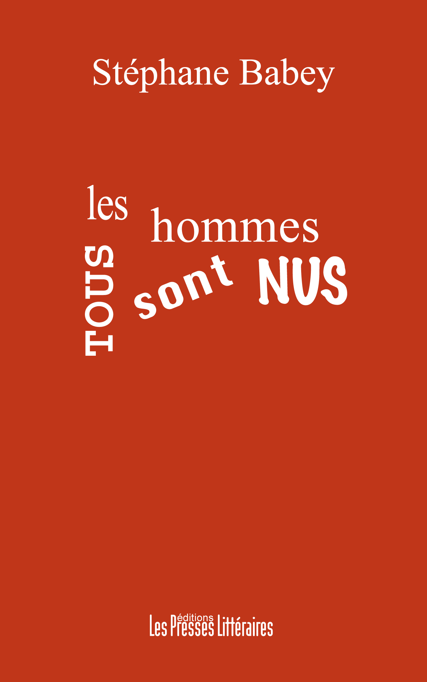 TOUS LES HOMMES SONT NUS