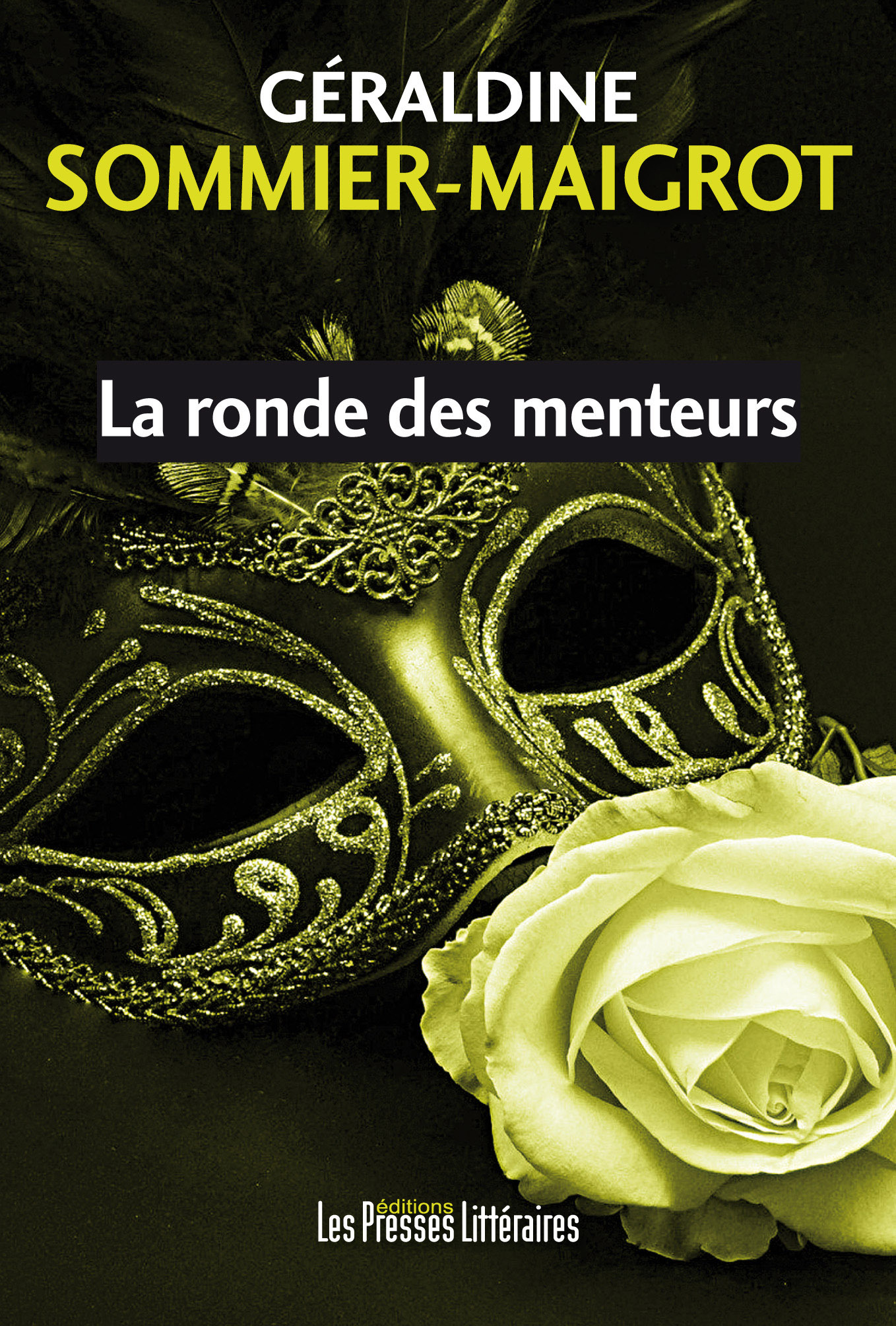 LA RONDE DES MENTEURS