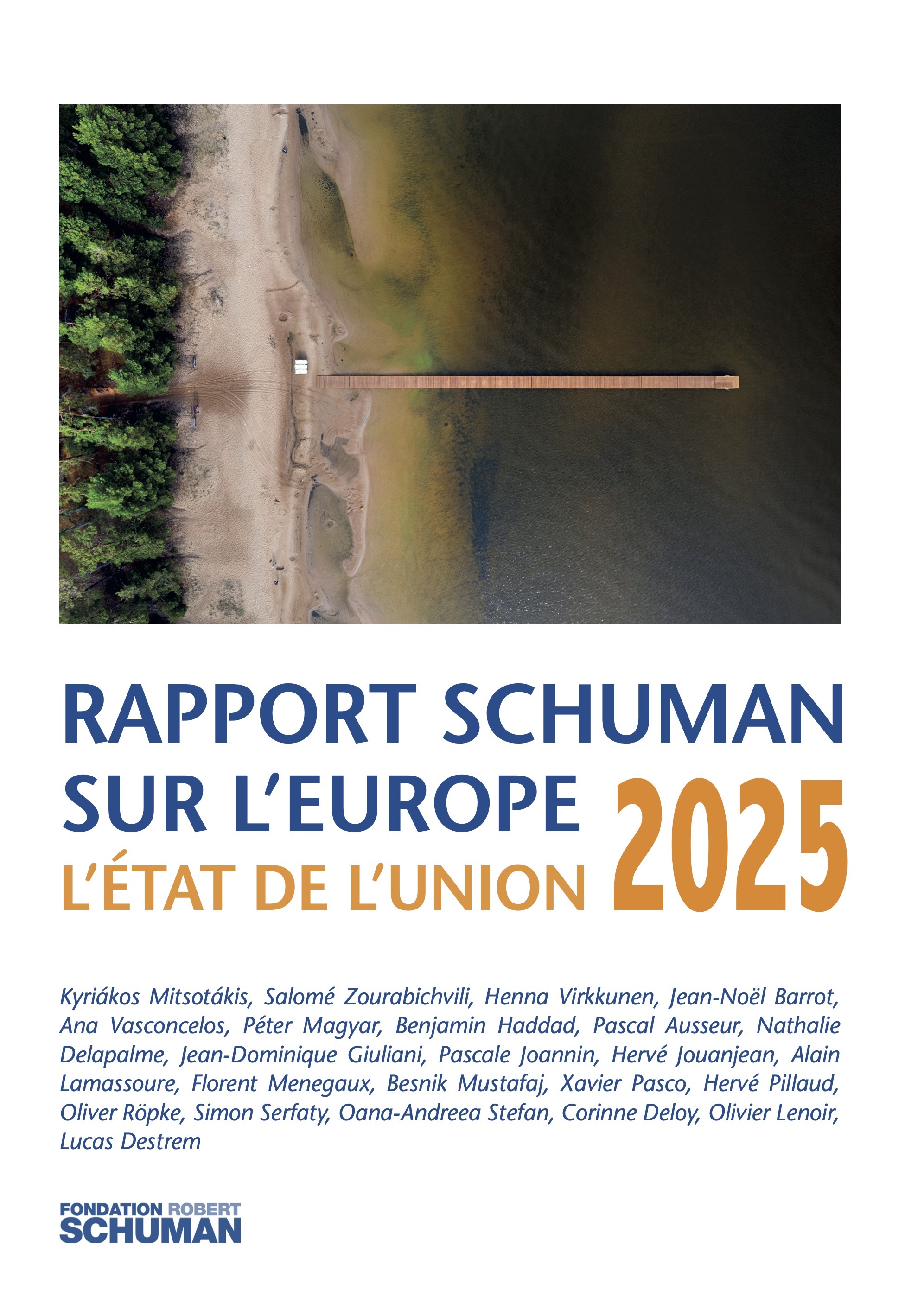 Rapport Schuman sur l'Europe, l'état de l'Union 2025