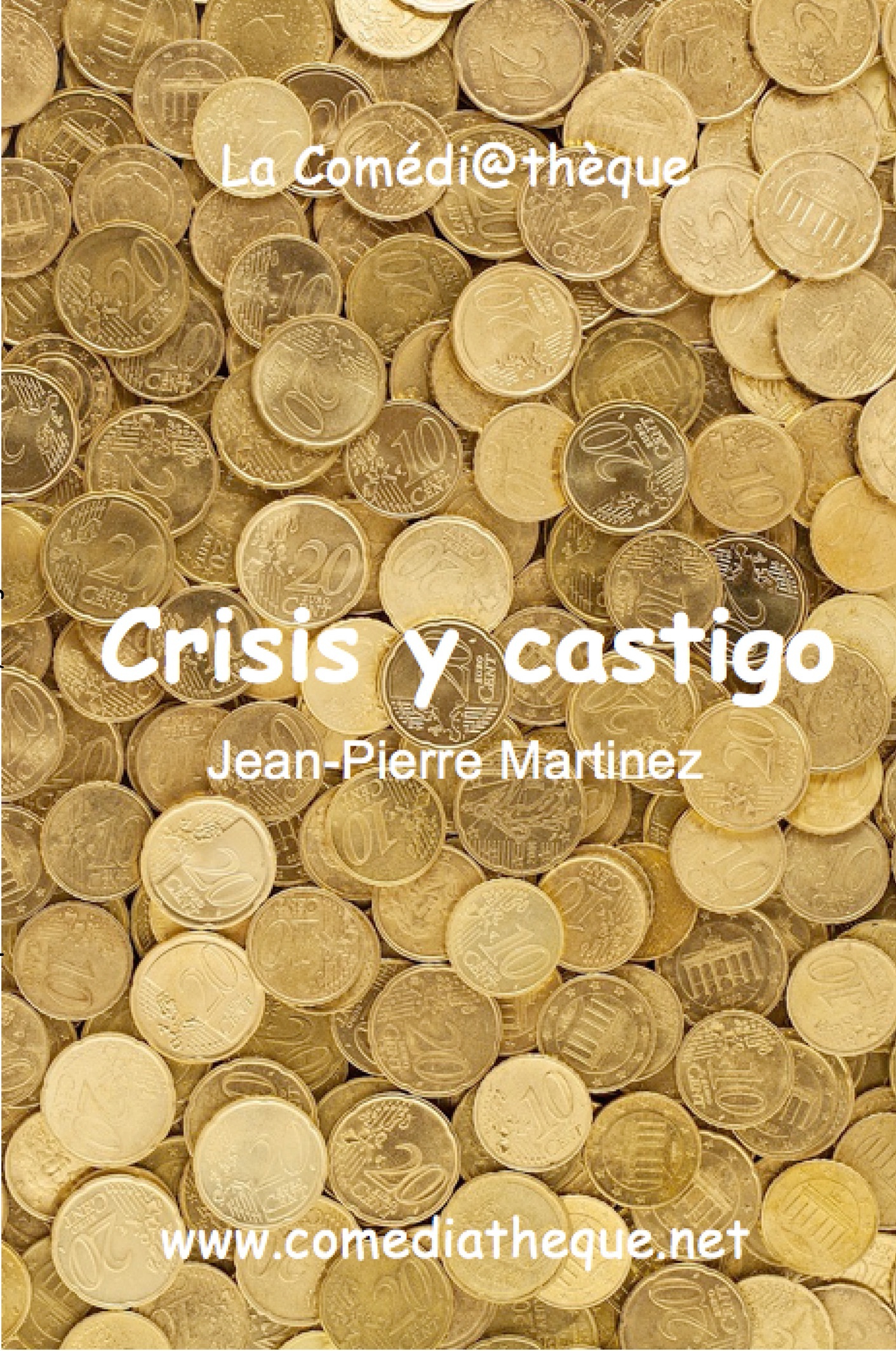 Crisis y castigo