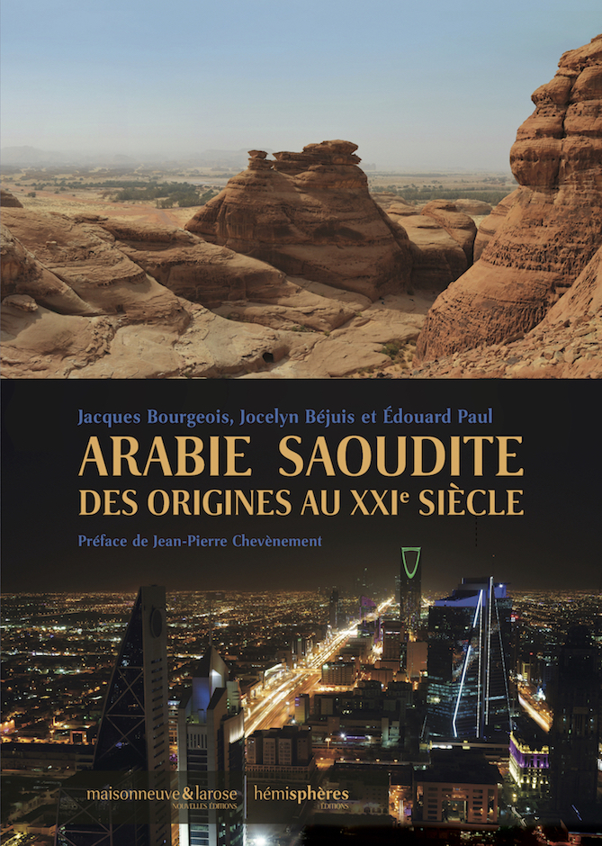 Arabie Saoudite des origines au XXIe siècle