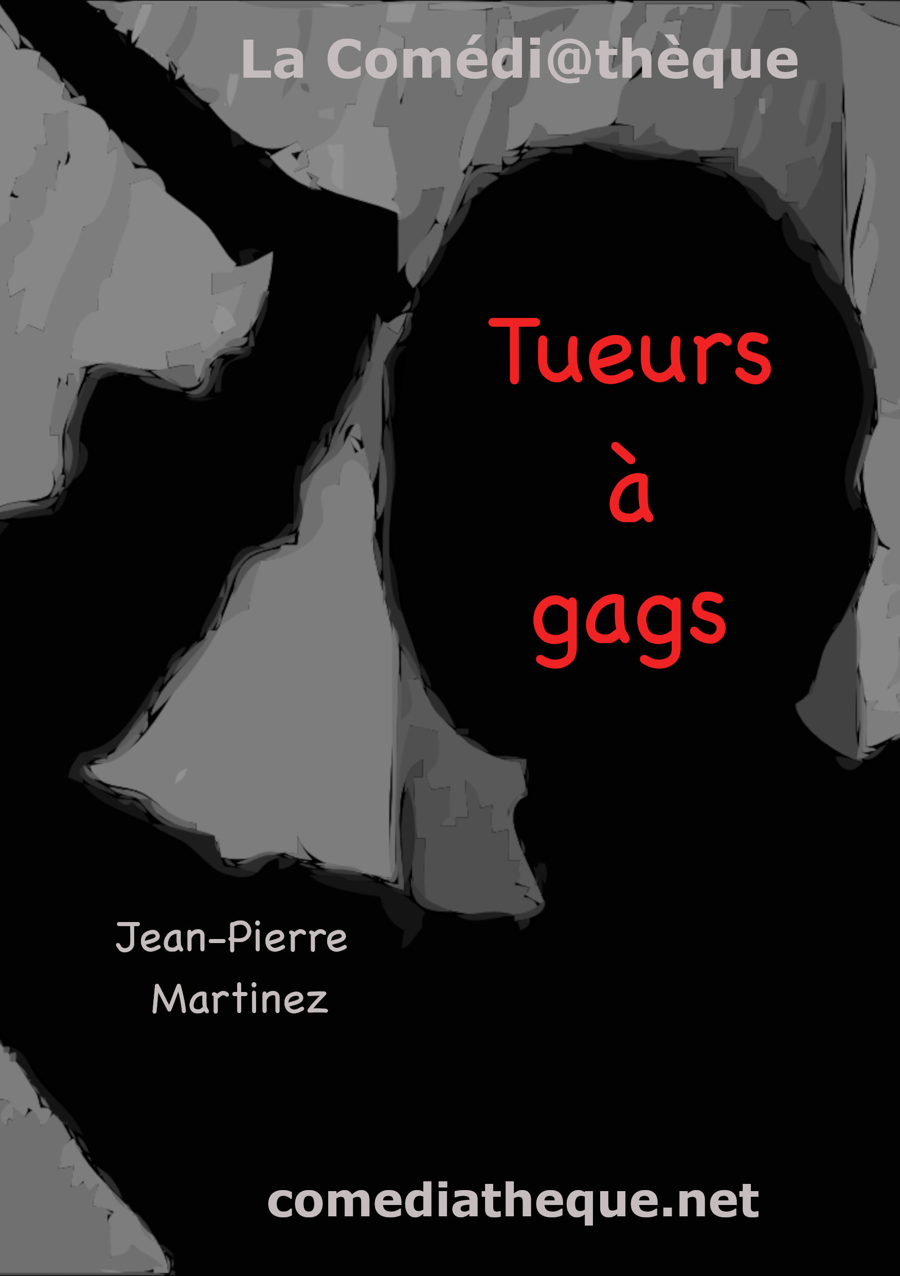 Tueurs à gags