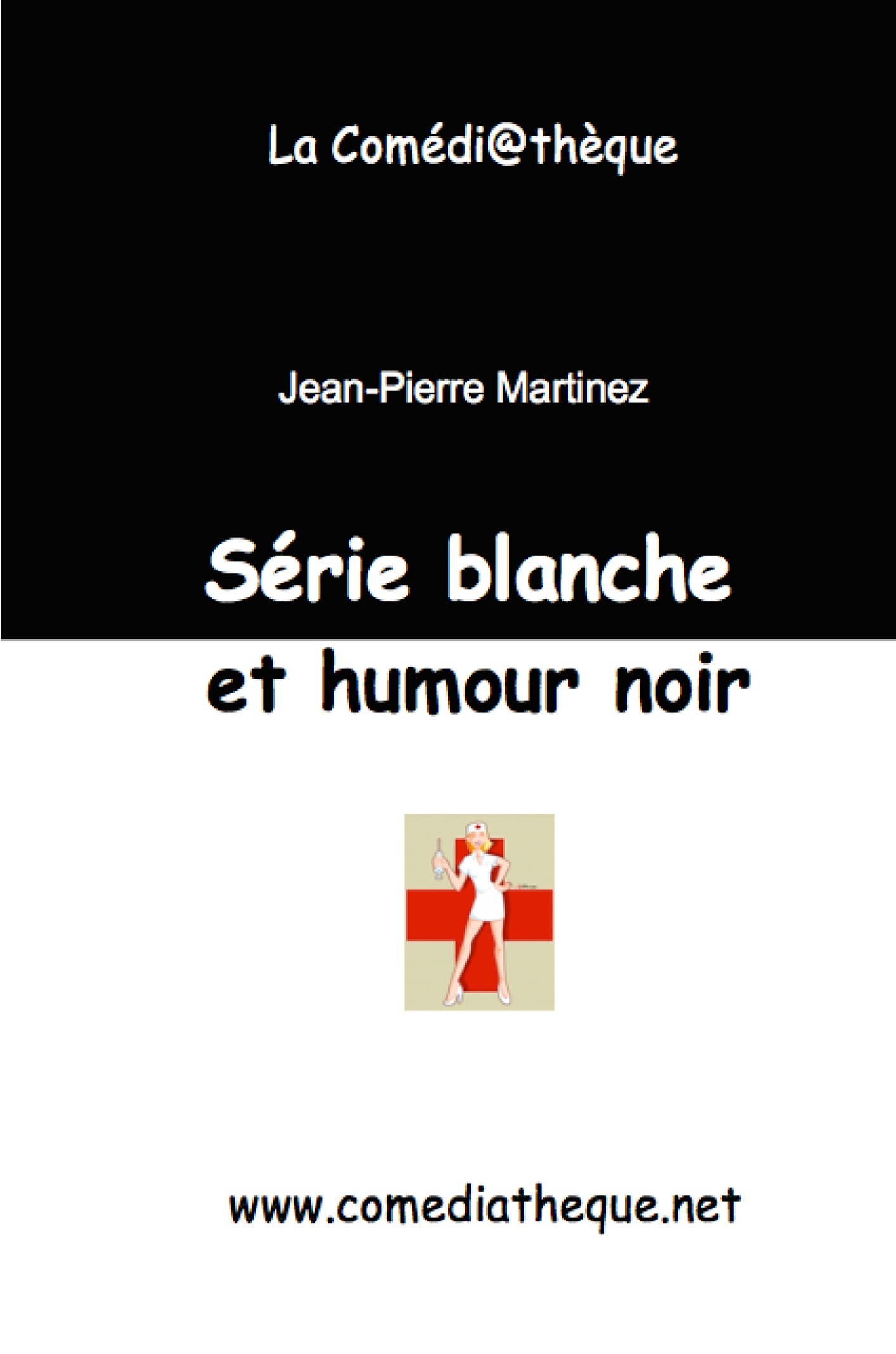 Série blanche et humour noir