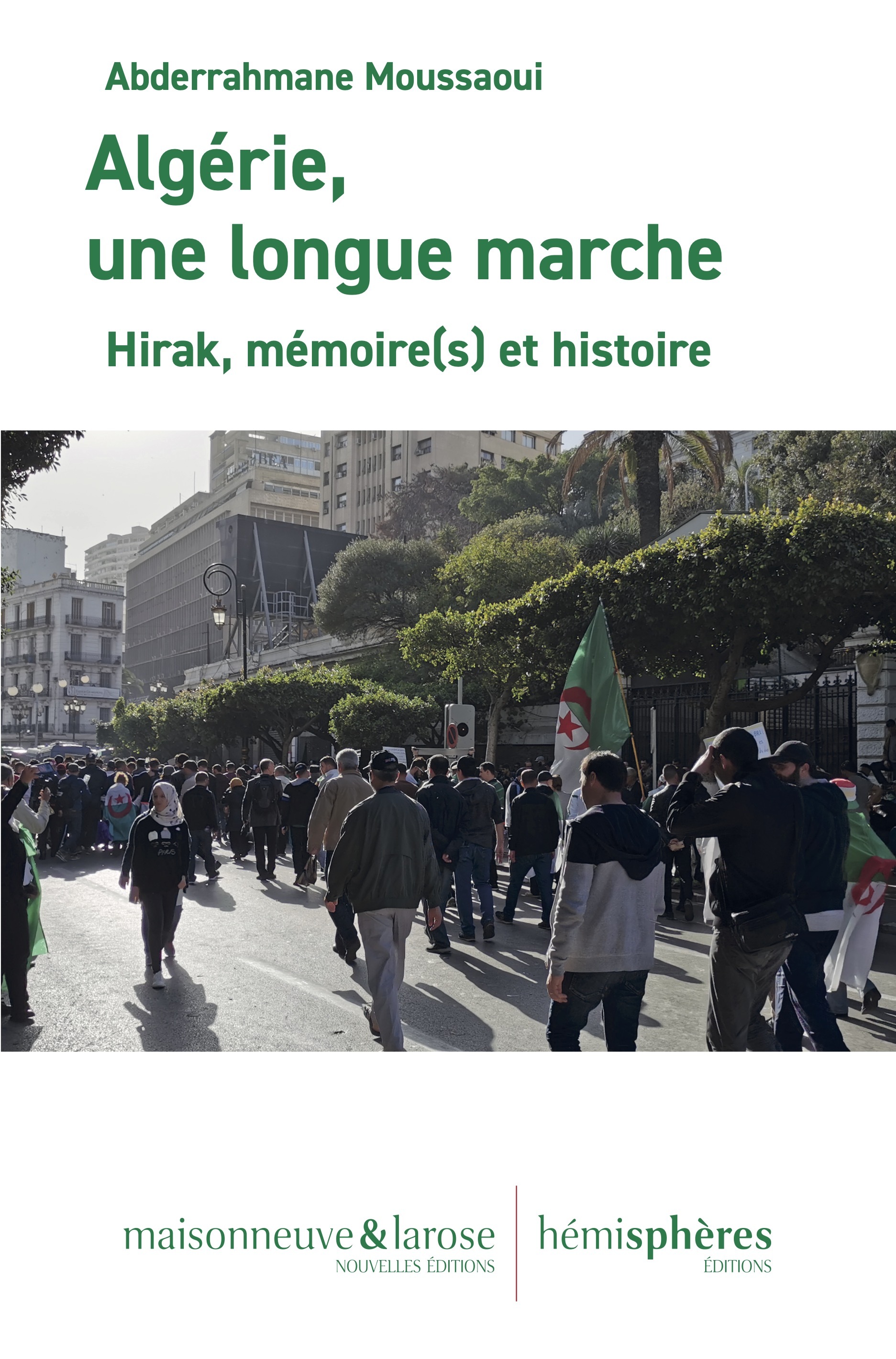 Algérie, une longue marche