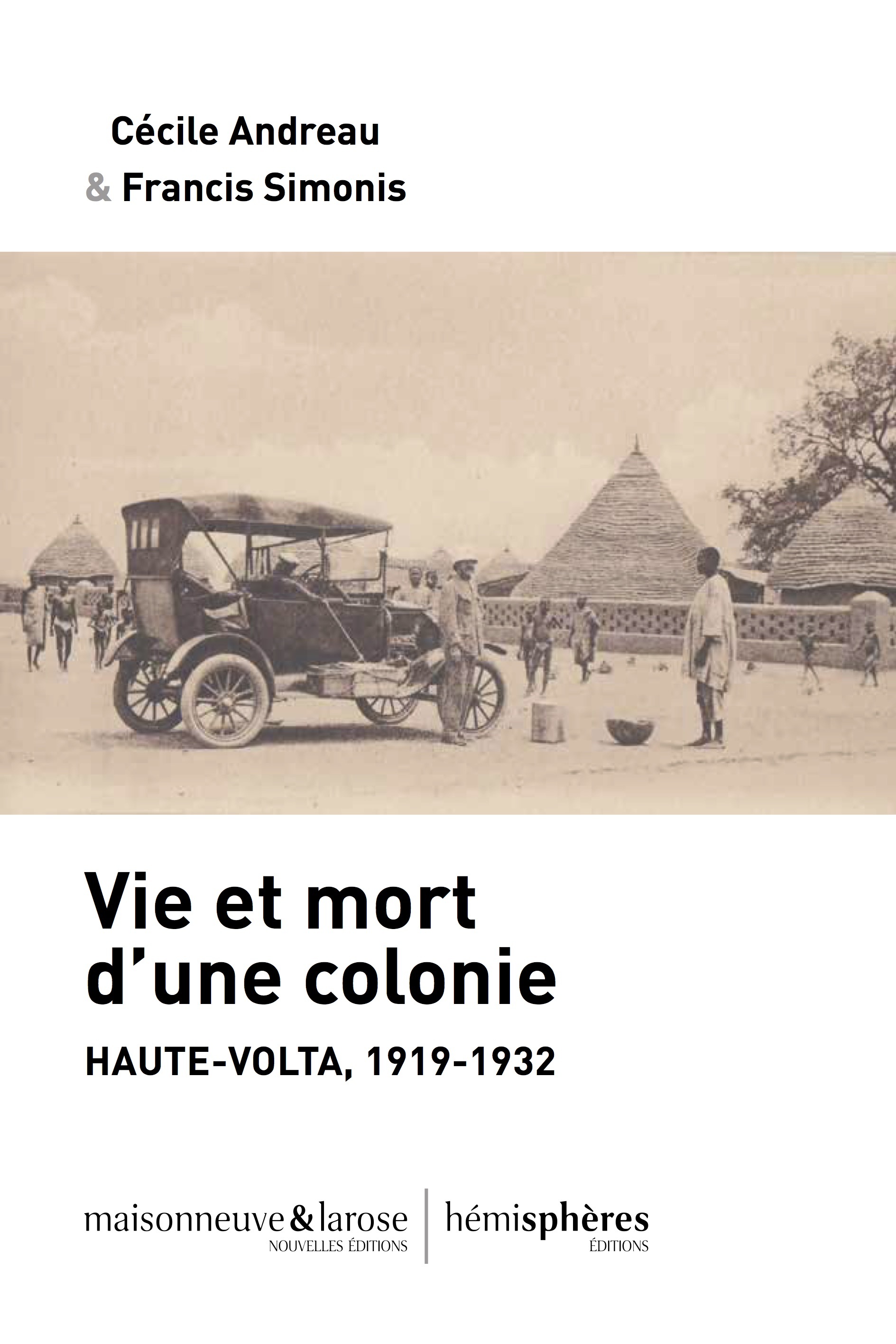 Vie et mort d'une colonie