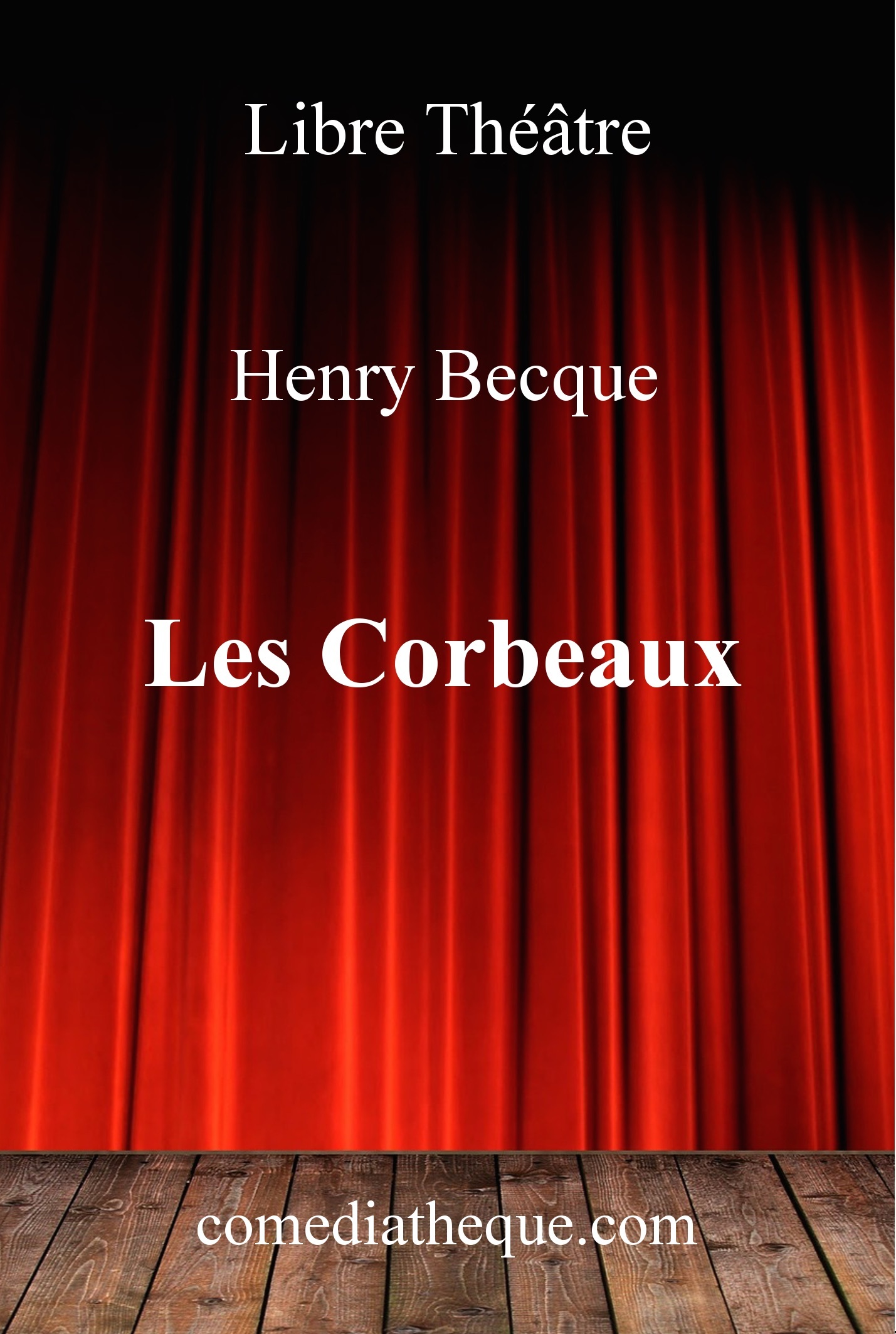 Les Corbeaux