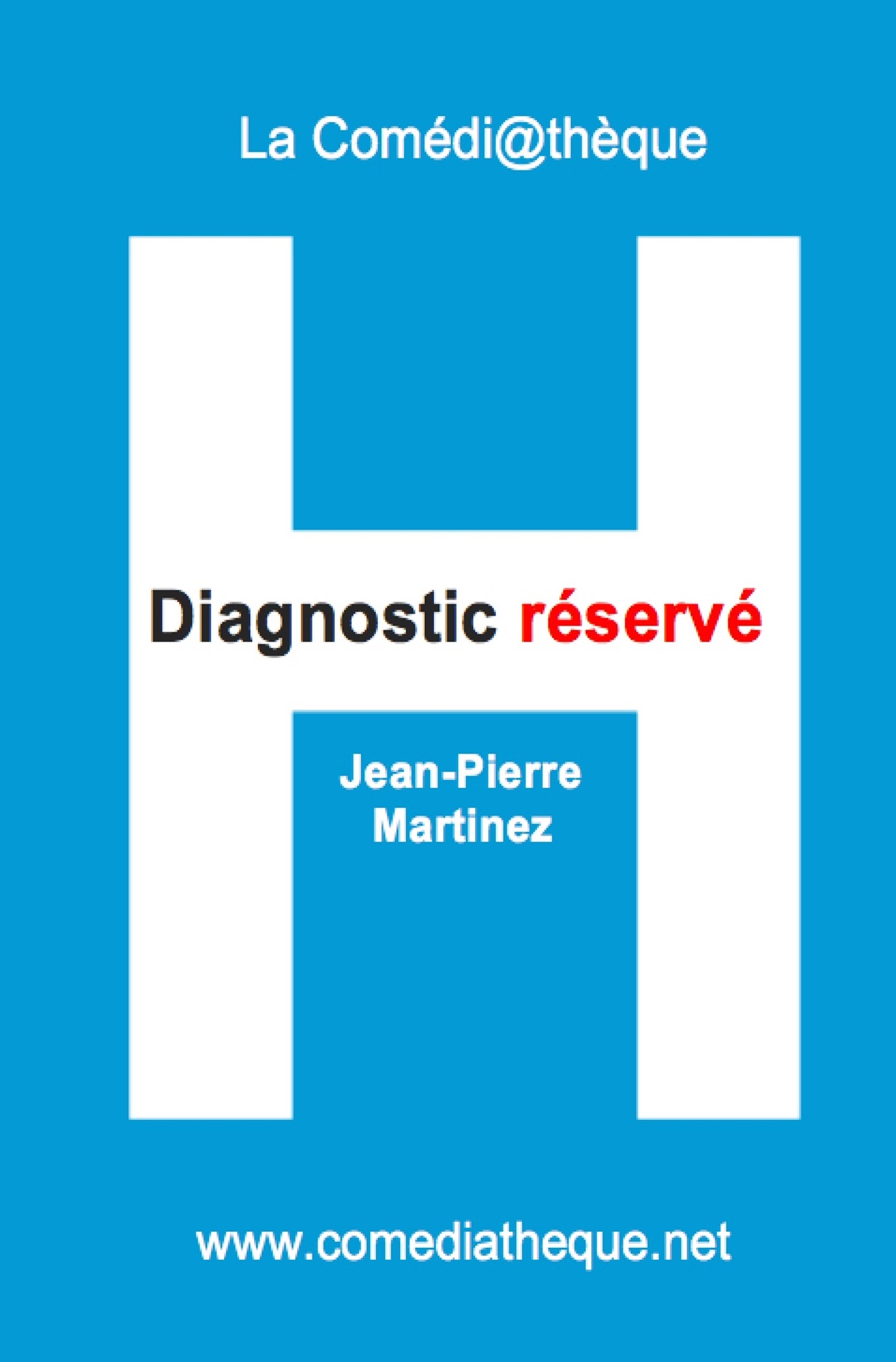 Diagnostic réservé