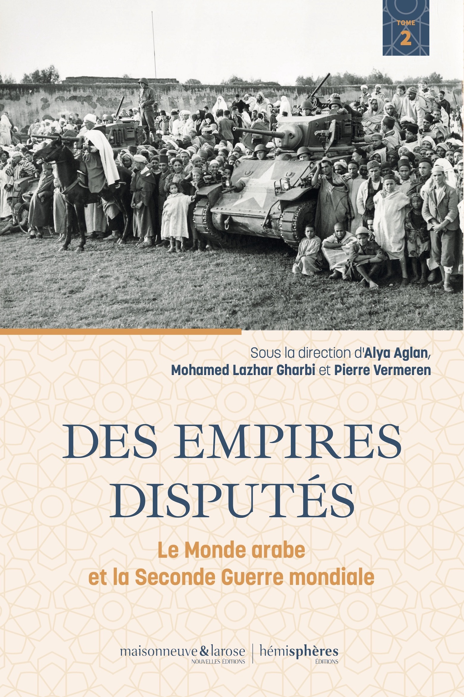Des Empires disputés