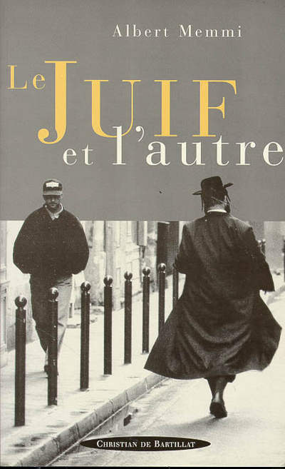 LE JUIF ET L AUTRE