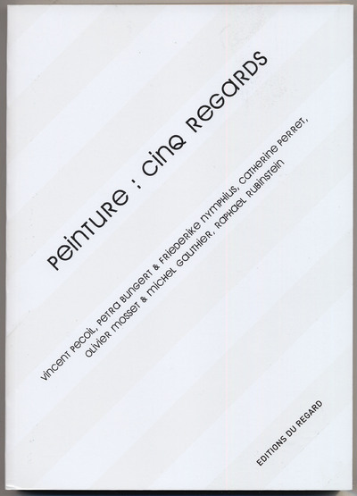 Peinture:cinq regards