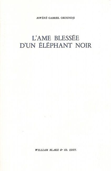 L' Âme blessée d'un éléphant noir