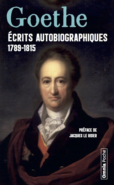 Ecrits autobiographiques 1789-1815
