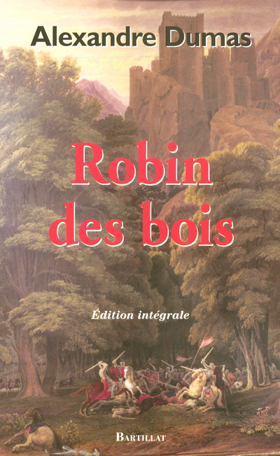 ROBIN DES BOIS LE PRINCE DES VOLEURS ROBIN HOOD LE PROSCRIT