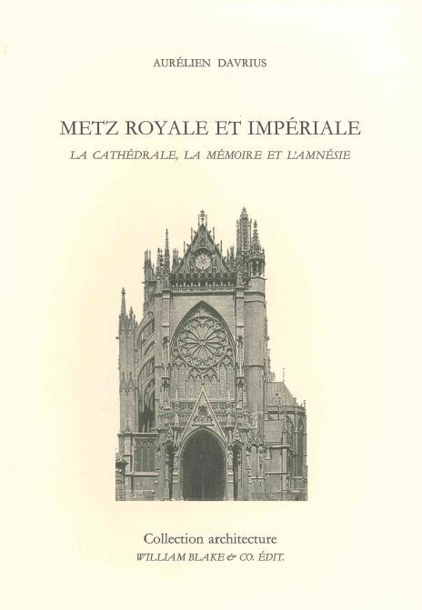 Metz royale et impériale