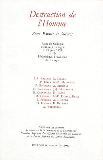 Destruction de l'Homme (Entre Paroles et Silences)