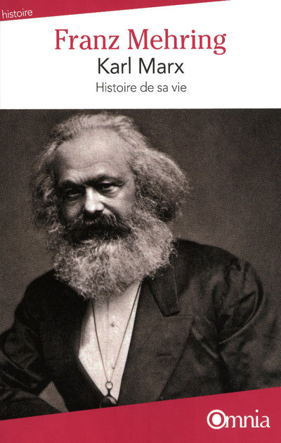 KARL MARX - HISTOIRE DE SA VIE