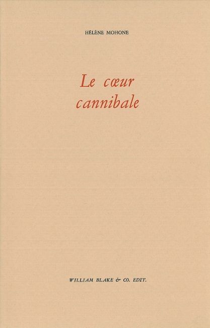 Le Coeur cannibale