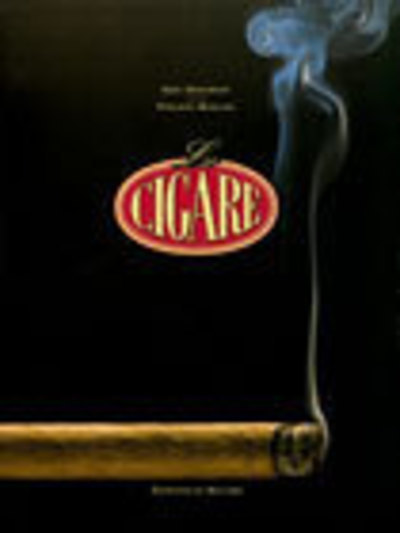 Cigare (Le)