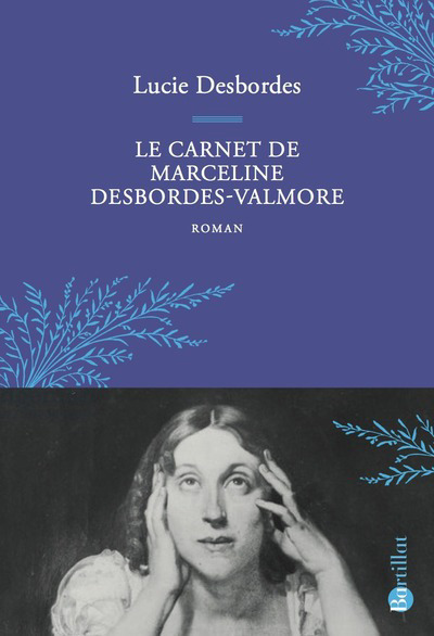 Le Carnet de Marceline Desbordes-Valmore