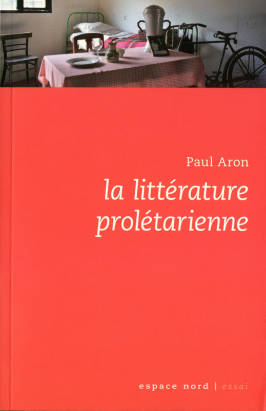 LA LITTERATURE PROLETARIENNE