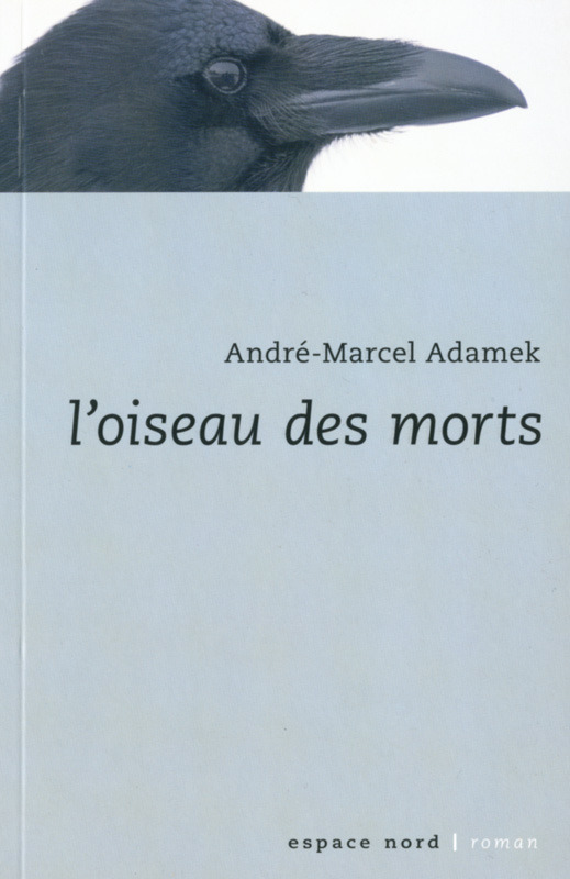 L'OISEAU DES MORTS