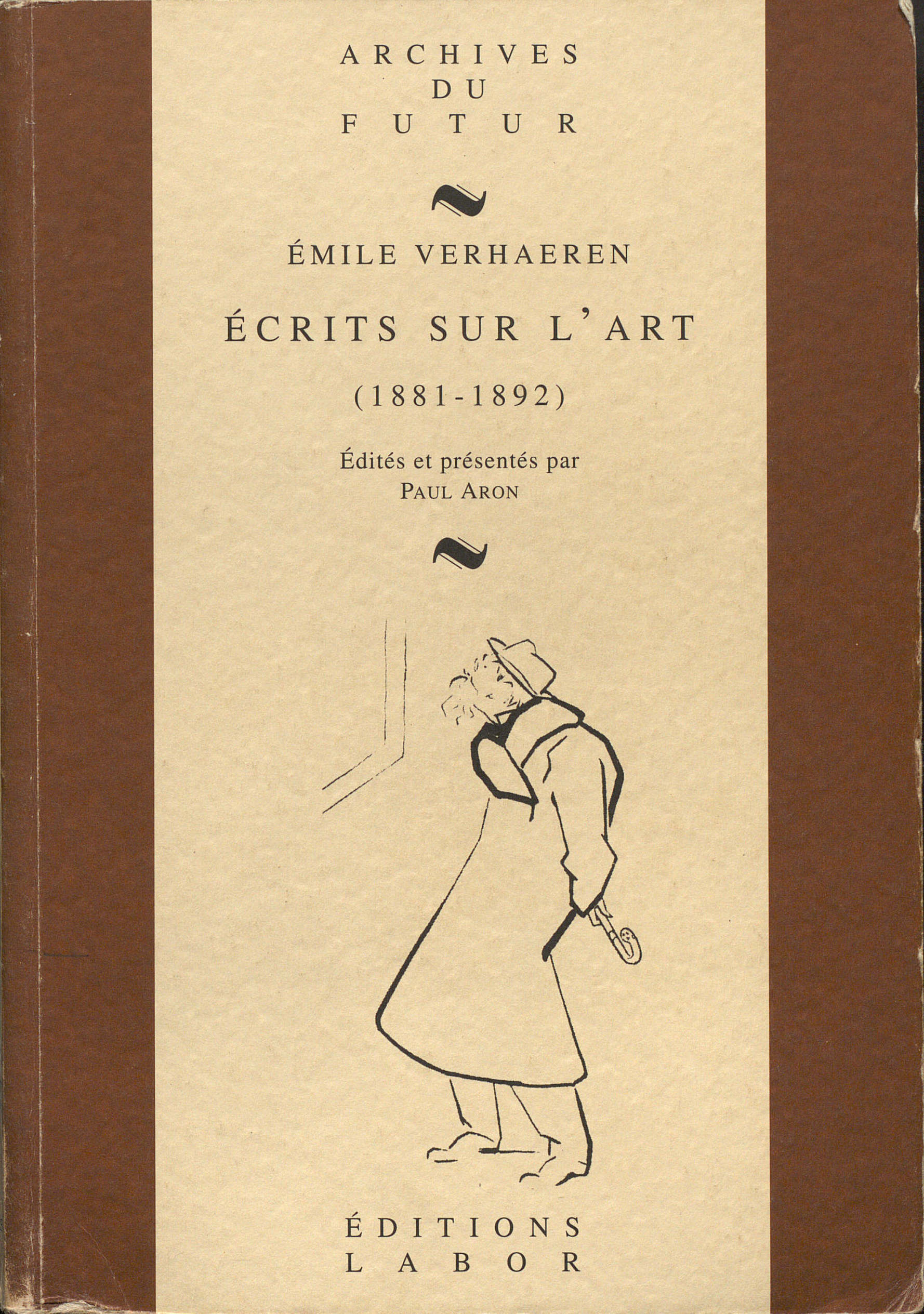 ECRITS SUR L'ART (1881-1916) [2 VOL.]