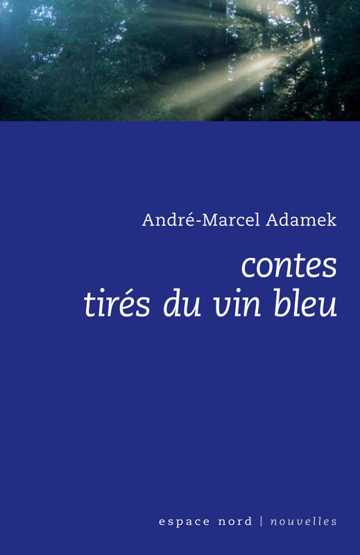 CONTES TIRES DU VIN BLEU