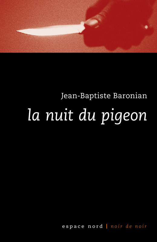 LA NUIT DU PIGEON