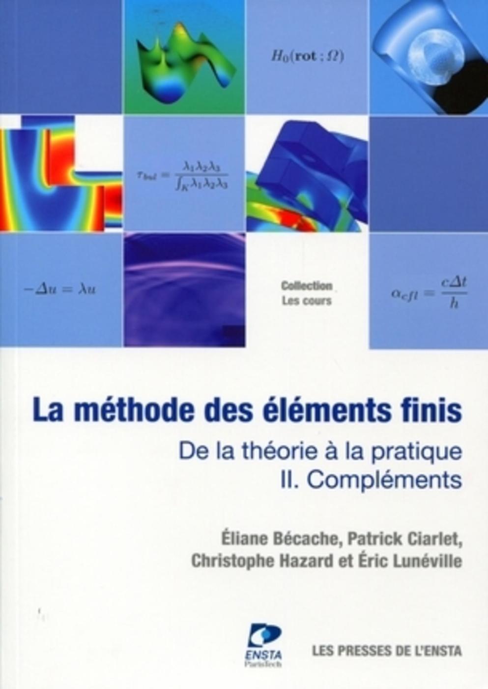 La méthode des éléments finis - Tome 2