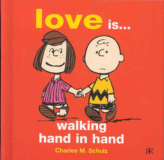 Love Is ... Walking Hand in Hand