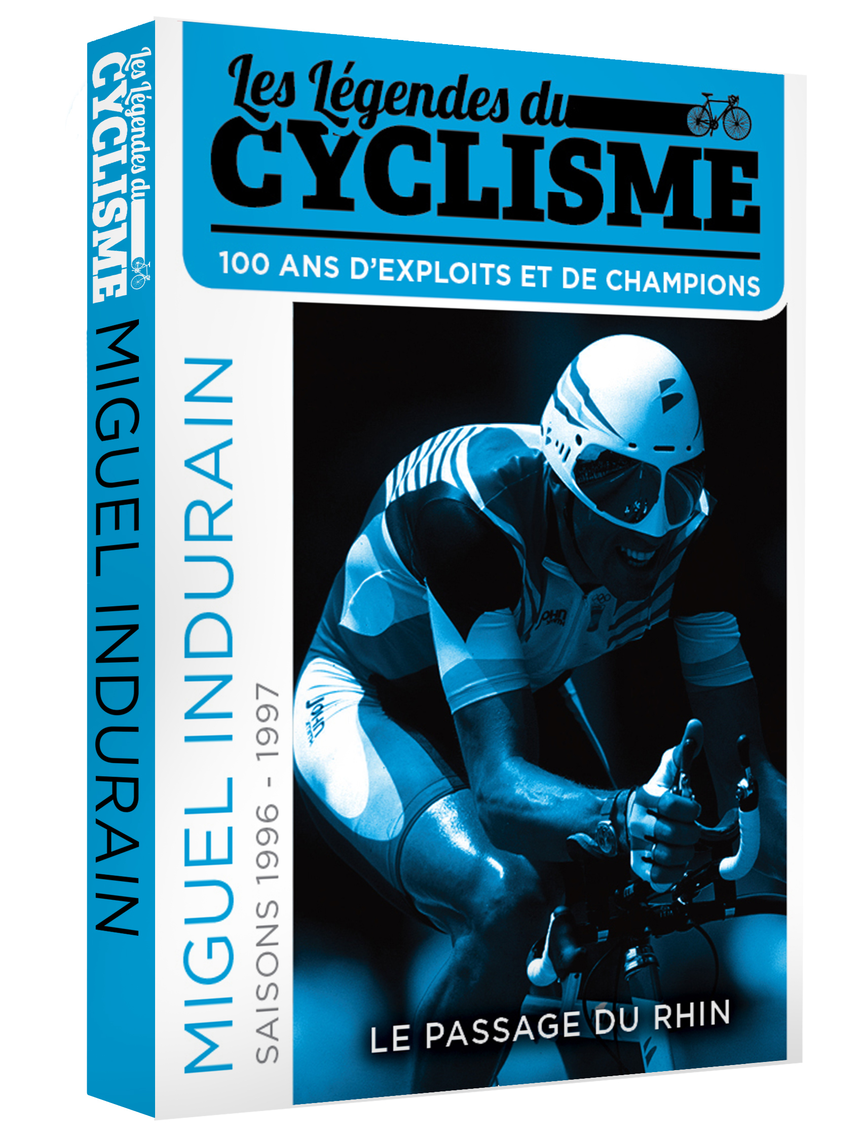 MIGUEL INDURAIN - LE PASSAGE DU RHIN - LES LEGENDES DU CYCLISME - DVD