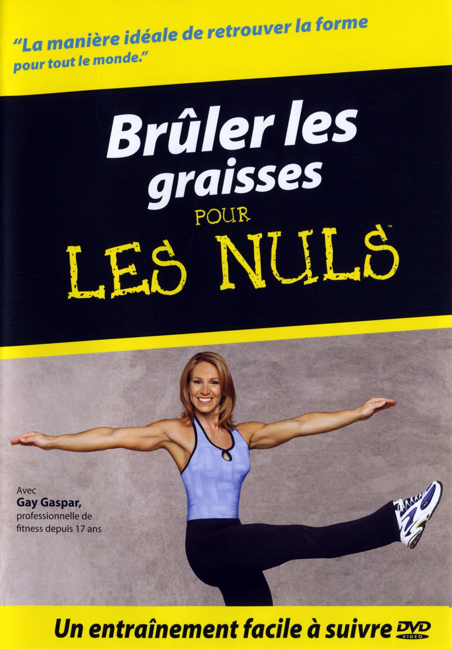 POUR LES NULS - BRULER LES GRAISSES - DVD