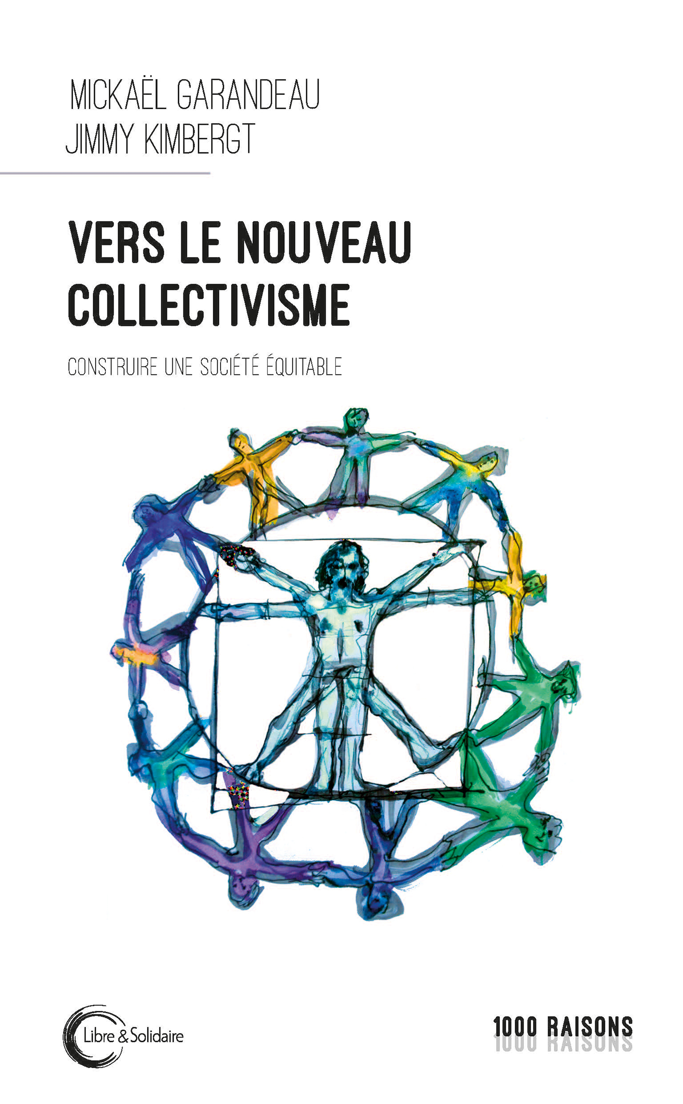 Vers le nouveau collectivisme - pour une société plus équitable