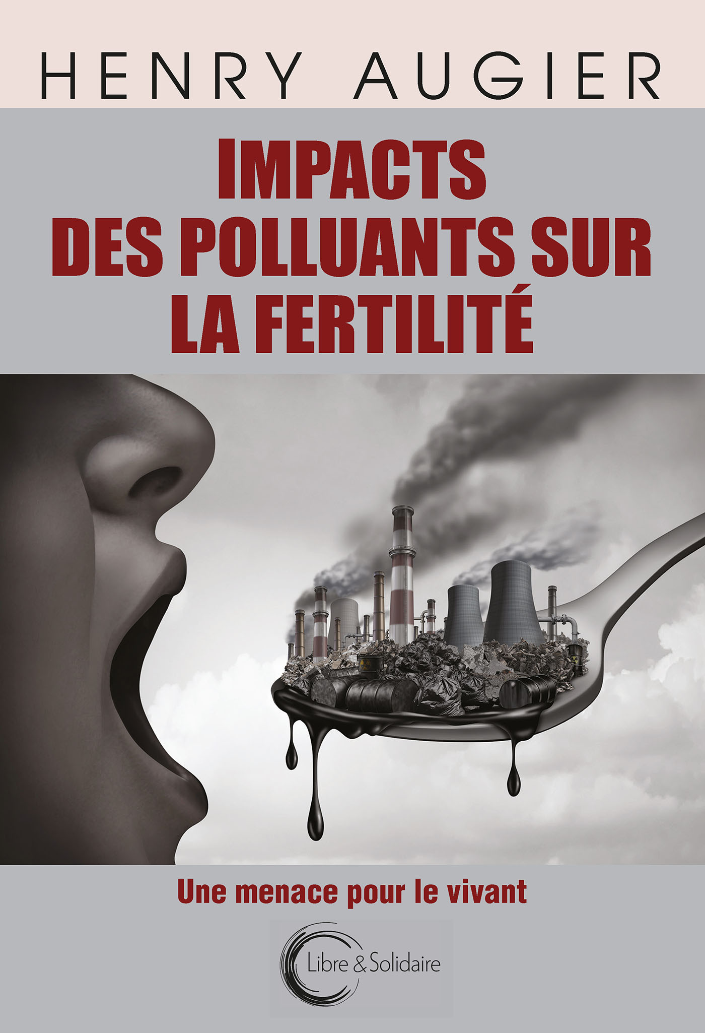 IMPACT DES POLLUANTS SUR LA FERTILITE