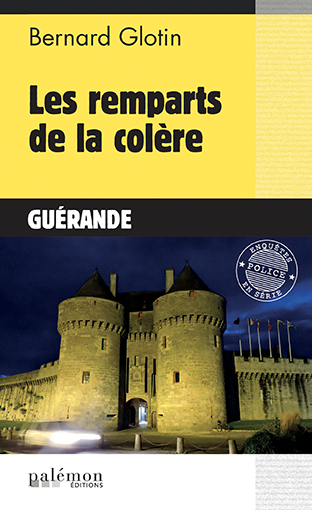 Les remparts de la colère