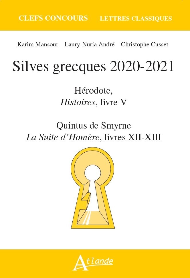 Silves grecques 2020-2021 - Hérodote, histoires, livre V  quintus de smyrne